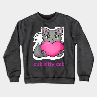 cut kitty cat Crewneck Sweatshirt